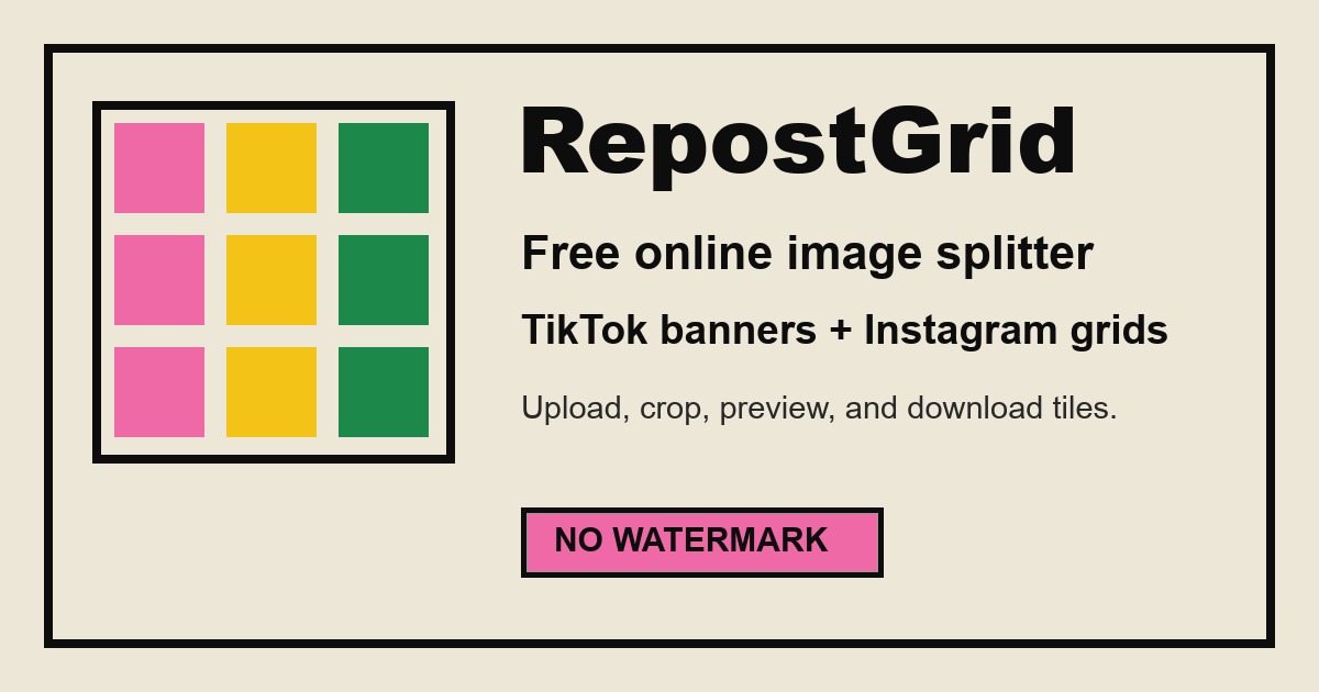RepostGrid Image Splitter for TikTok & Instagram Grids